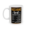 Sarcastic Ceramic Coffee Mug for Mechanic (11oz, 15oz)