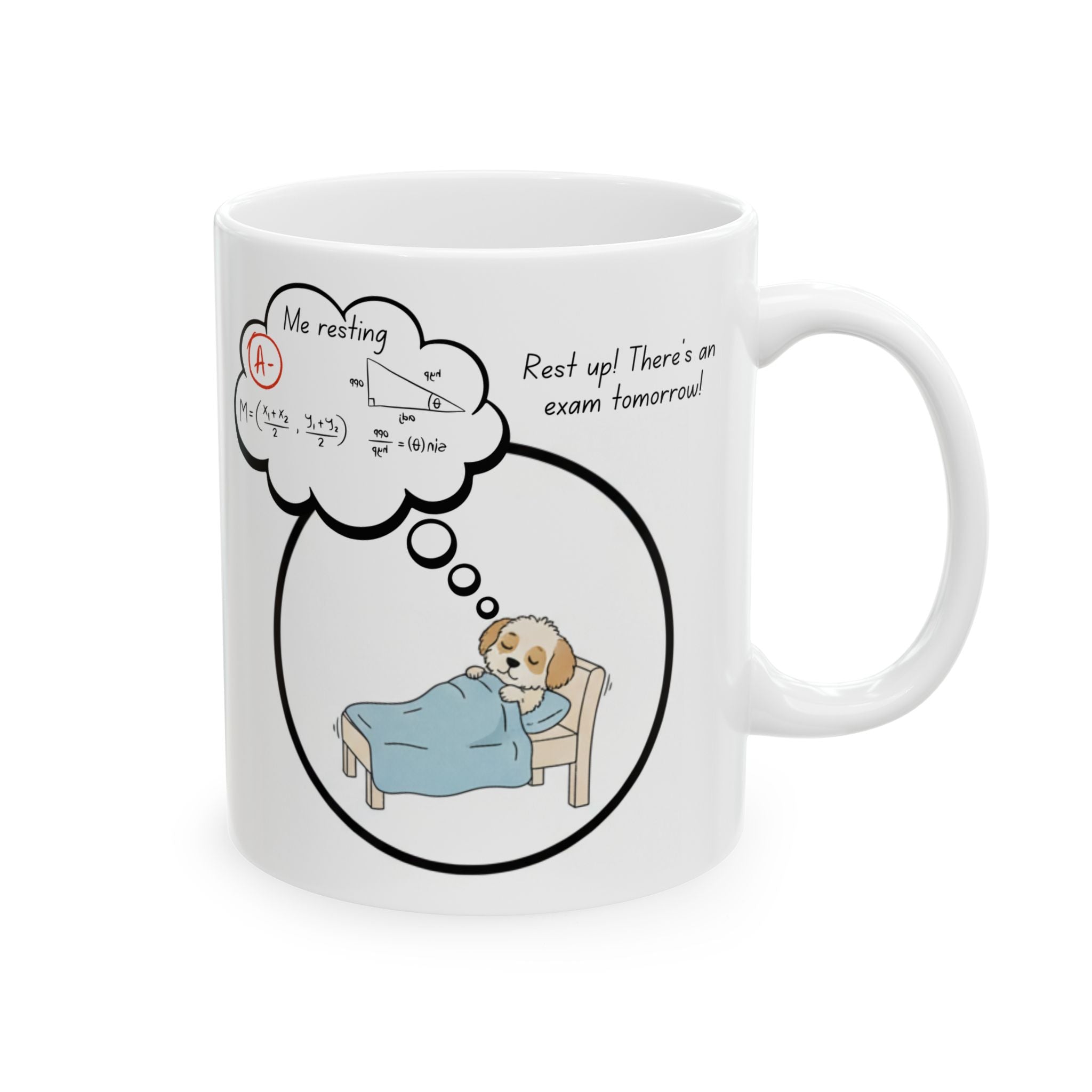 Funny Student Dream Ceramic Coffee Mug(11oz, 15oz)