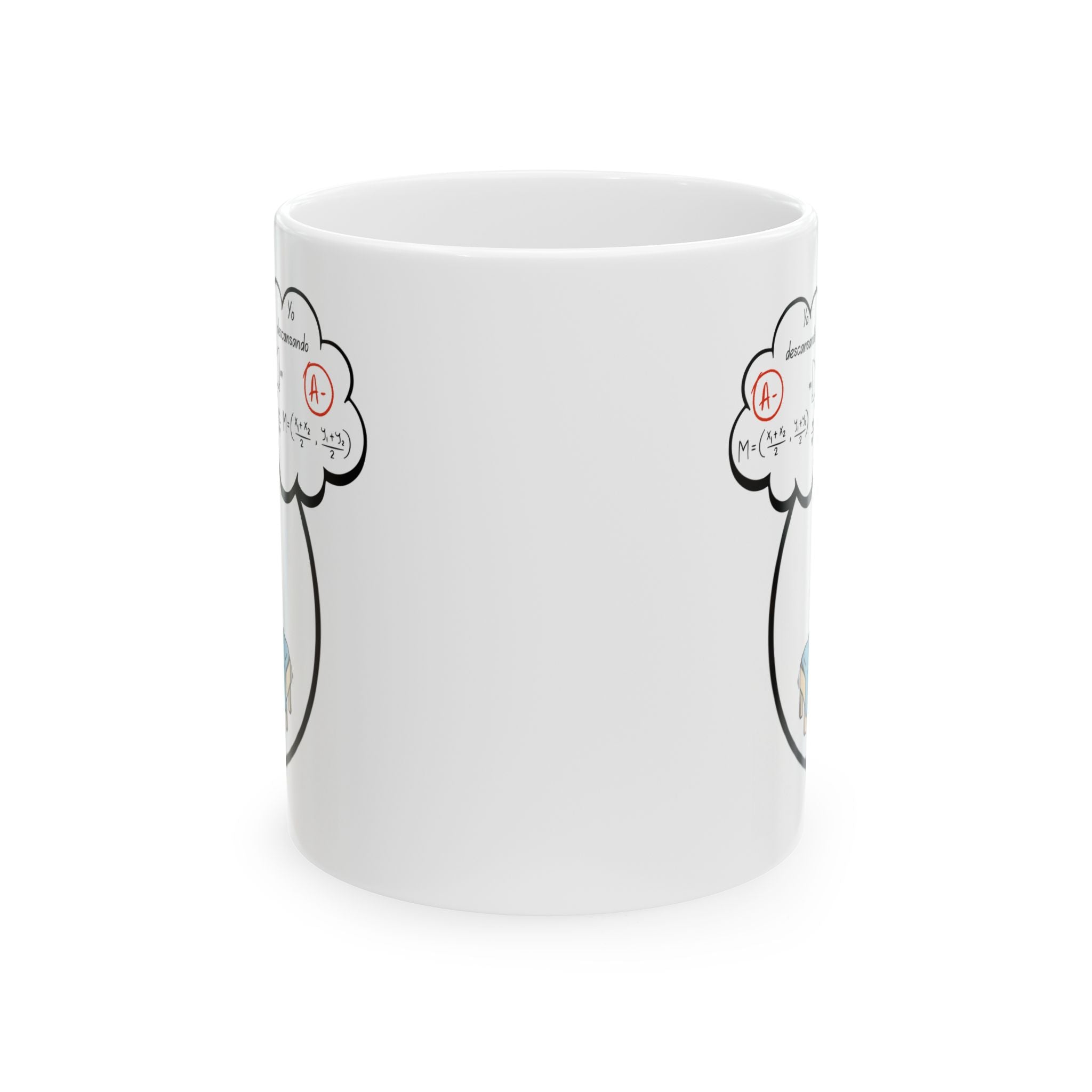 Funny Student Dream Ceramic Coffee Mug in Spanish (11oz/15oz)