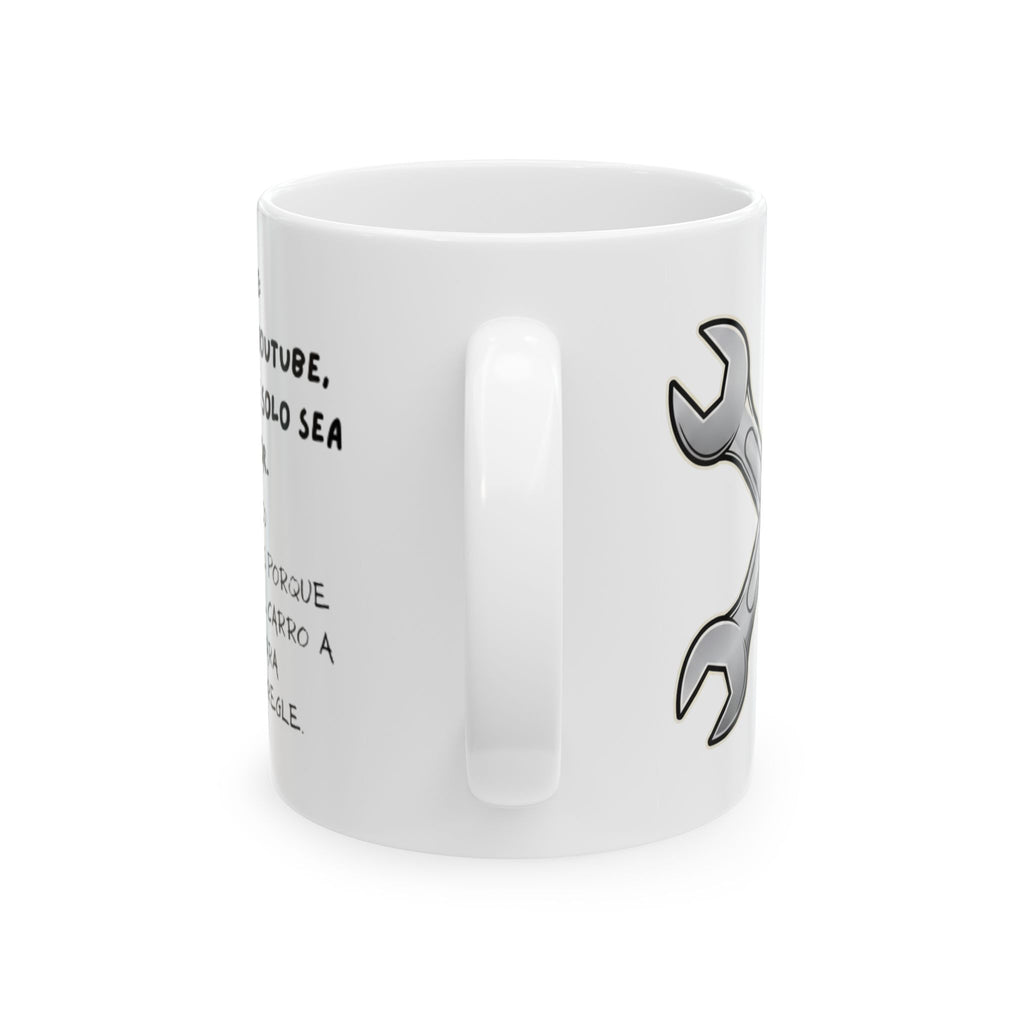 Sarcastic Mechanic Ceramic Coffee Mug in Spanish (11oz/15oz)