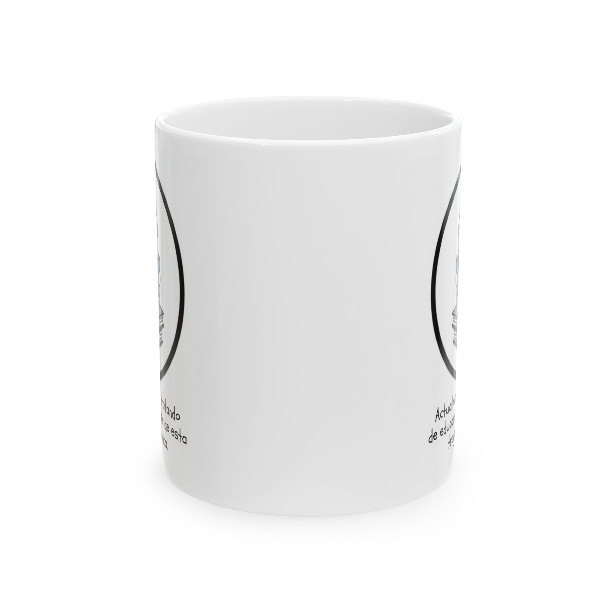 Inspirational Ceramic Coffee Mug in Spanish (11oz/15oz)