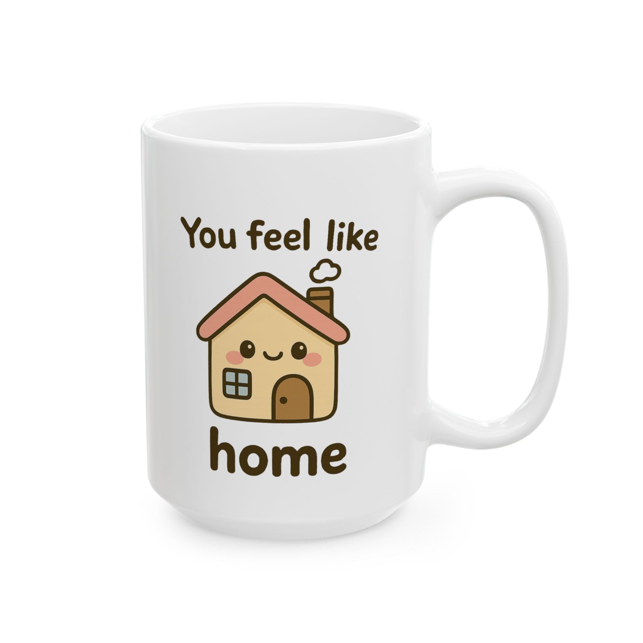 White mug with a cartoon house and text 'You feel like home' on a white background