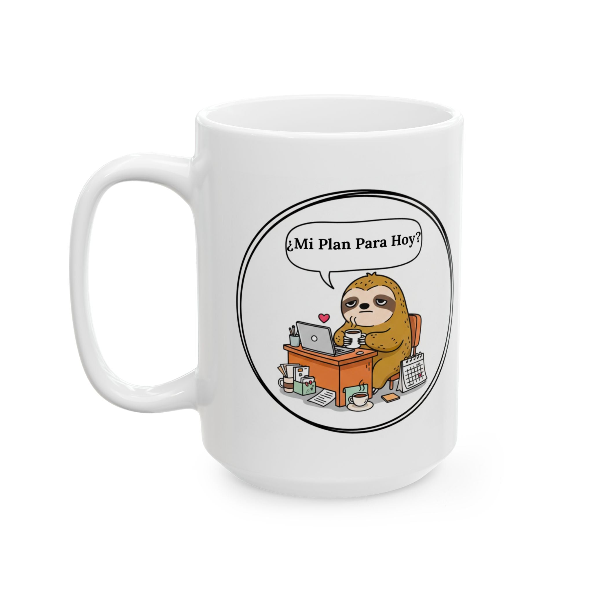 White mug with a sloth illustration and text 'Mi Plan Para Hoy?' on a white background