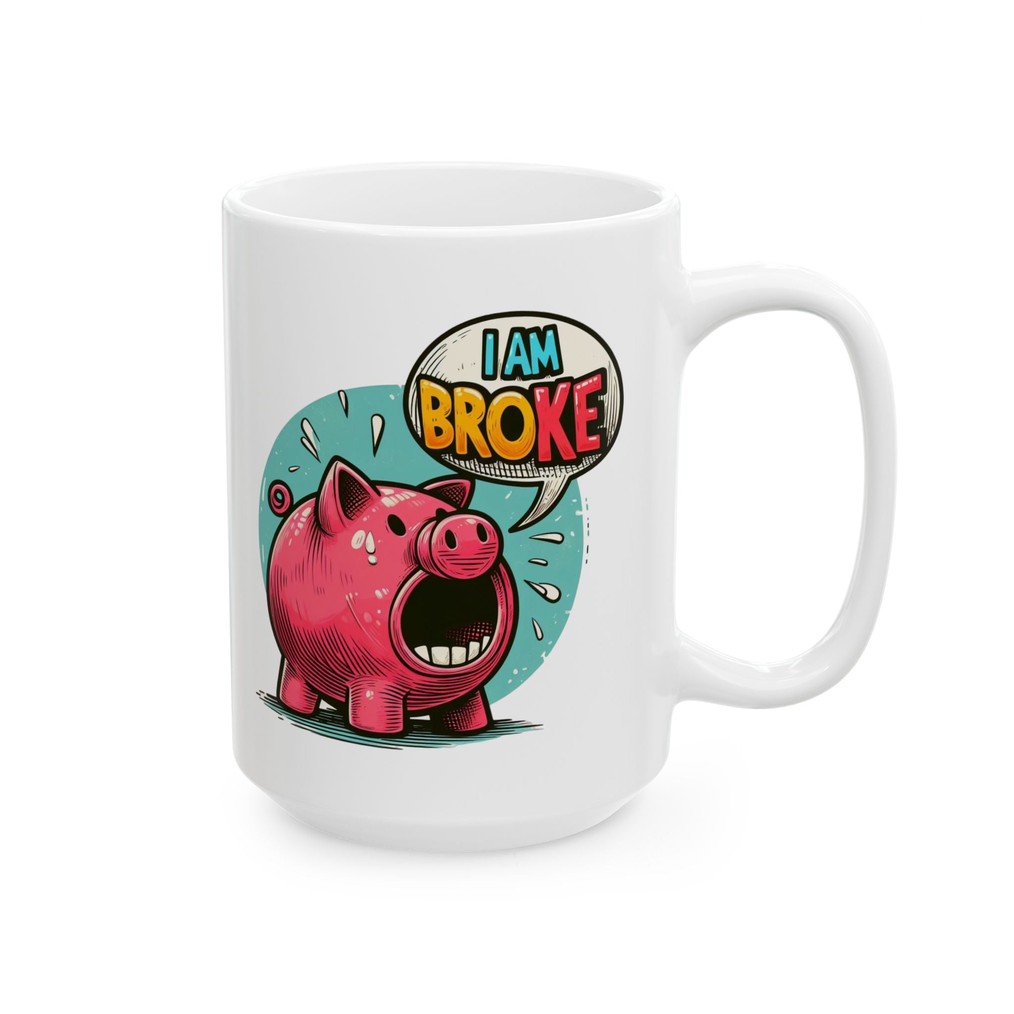 White mug with a colorful design of a piggy bank and 'I am Broke' text on a white background